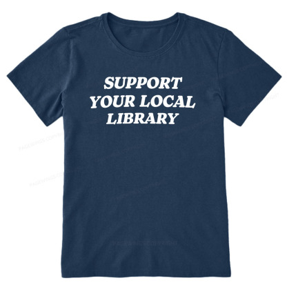 Pagewings Support Your Local Library Unisex Classic T-shirt