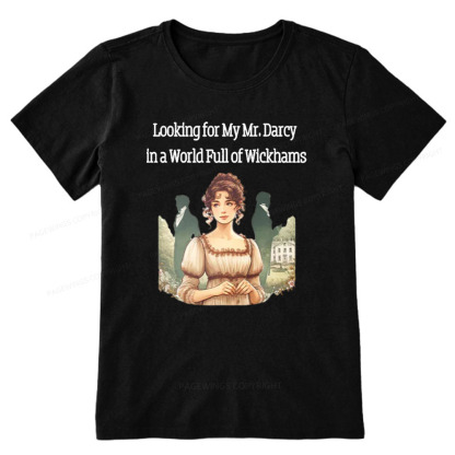 Pagewings Looking For My Mr Darcy Unisex Classic T-shirt