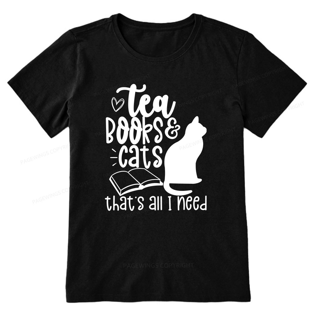 Pagewings Tea Books Cats That's All I Need Unisex Classic T-shirt
