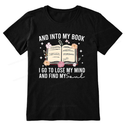 Pagewings To Lose My Mind And Find My Soul Unisex Classic T-shirt