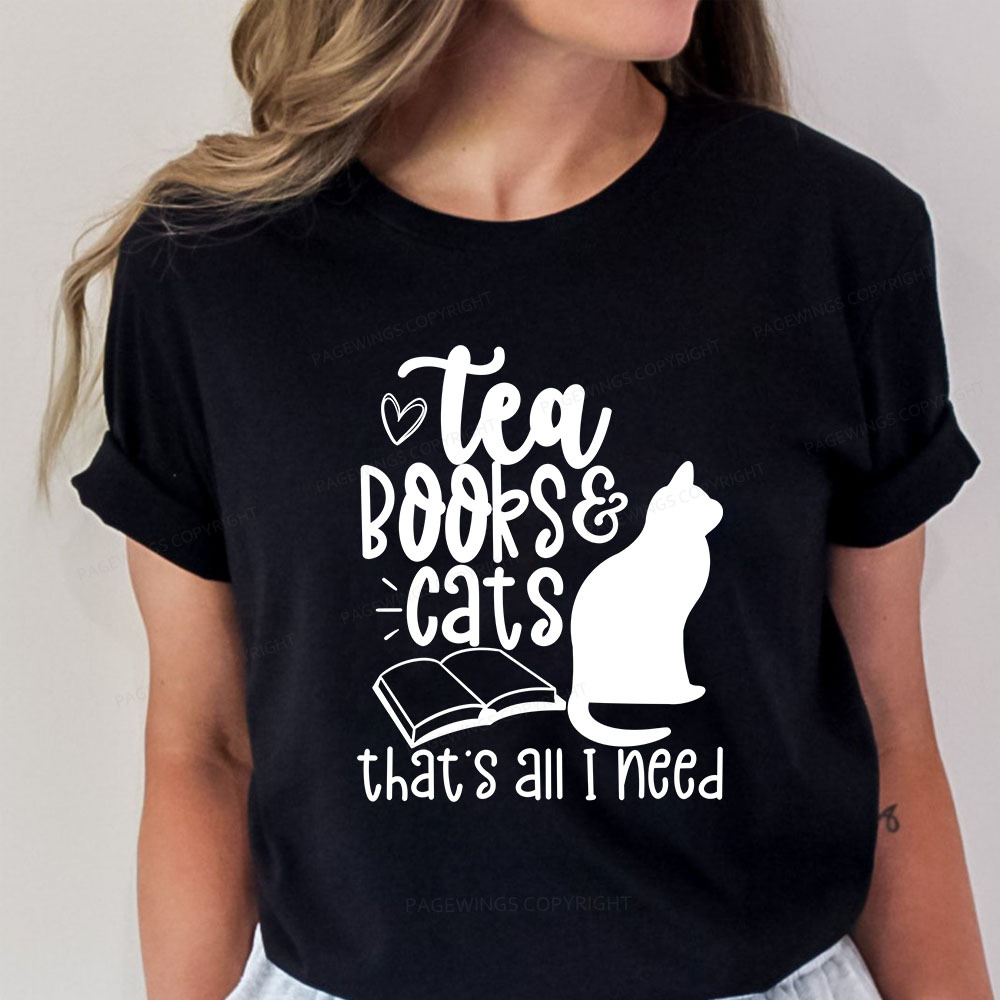 Pagewings Tea Books Cats That's All I Need Unisex Classic T-shirt