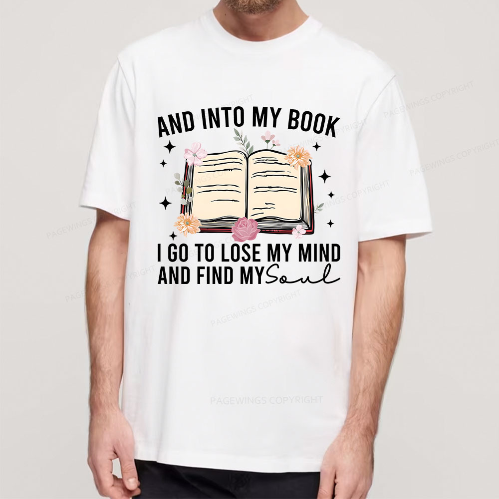Pagewings To Lose My Mind And Find My Soul Unisex Classic T-shirt