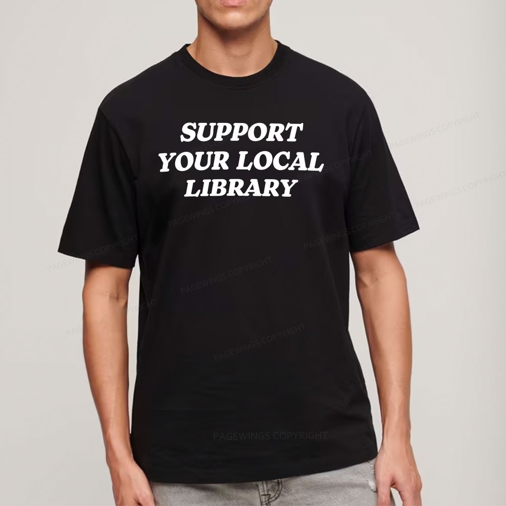 Pagewings Support Your Local Library Unisex Classic T-shirt