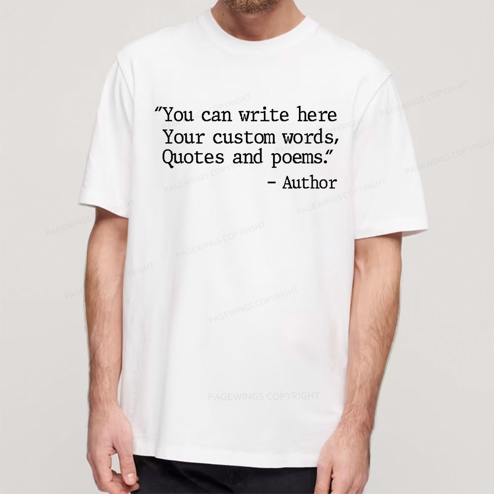 Pagewings Personalized Quote Unisex Classic T-shirt