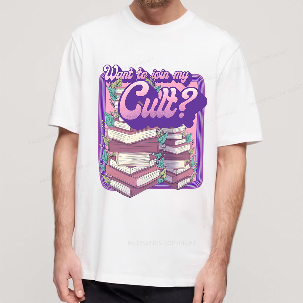 Pagewings Want To Join My Cult Unisex Classic T-shirt