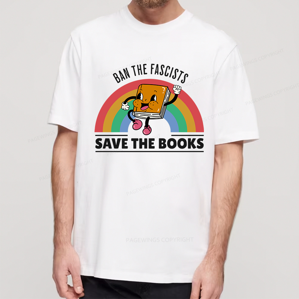 Pagewings Ban The Fascists Save The Books Shirt Unisex Classic T-shirt