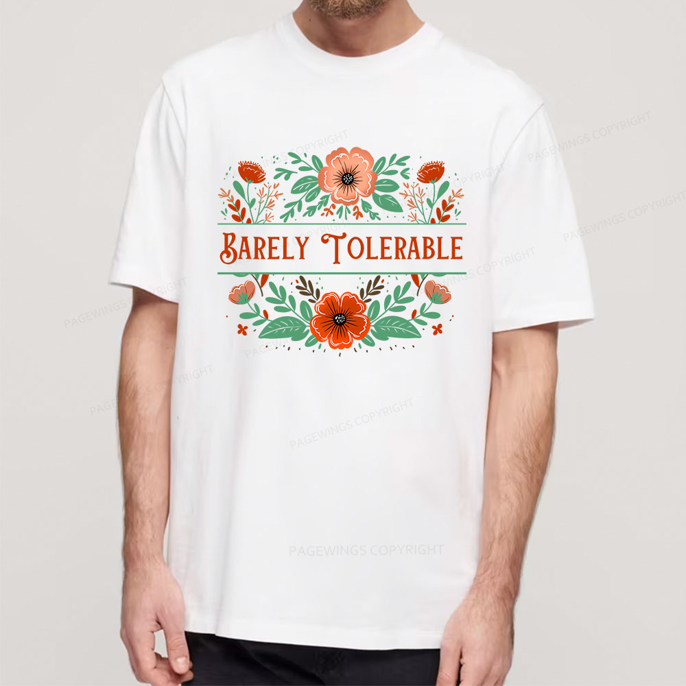 Pagewings Barely Tolerable Book Lover Bookish Unisex Classic T-shirt