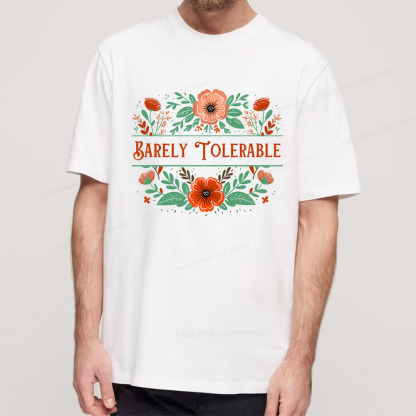 Pagewings Barely Tolerable Book Lover Bookish Unisex Classic T-shirt