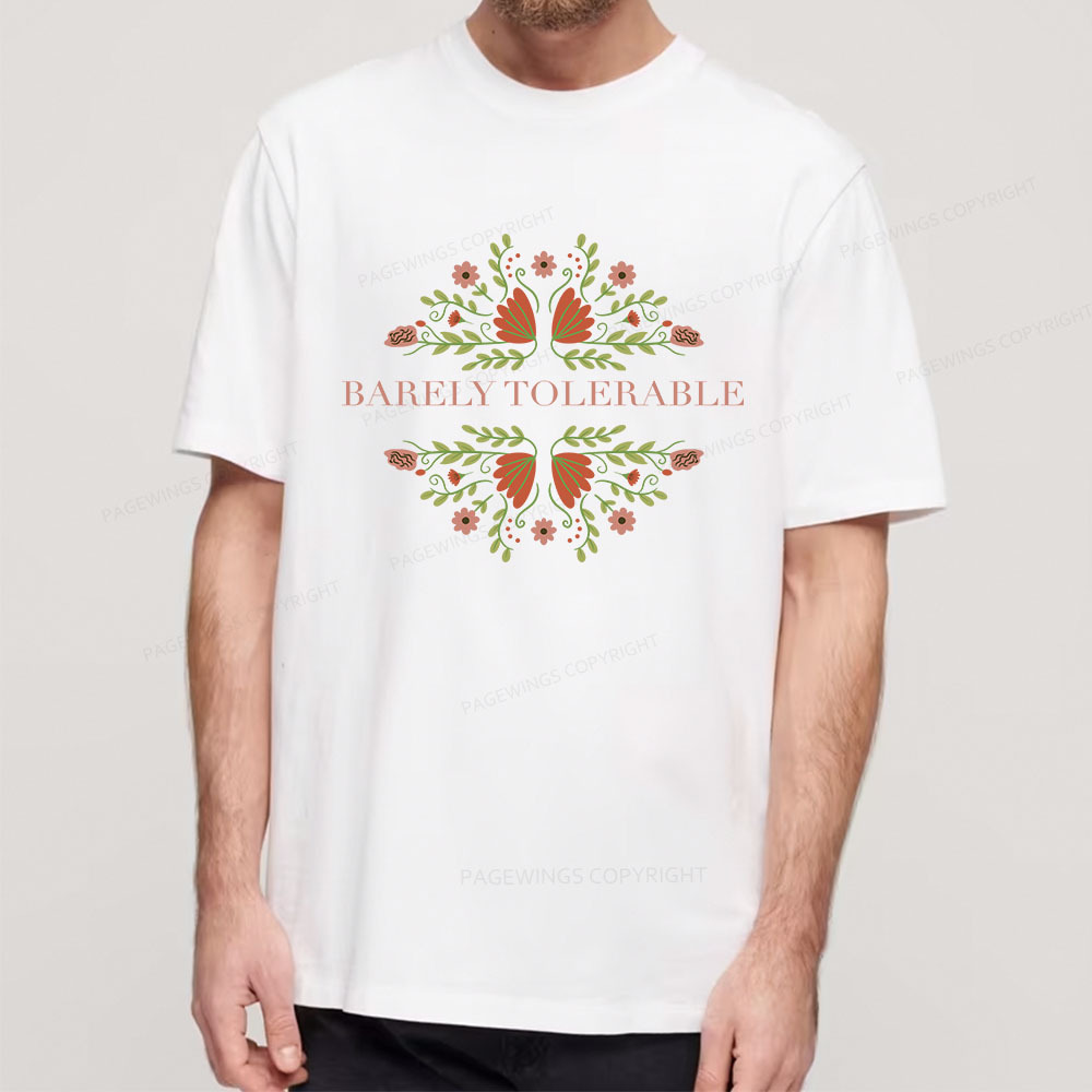 Pagewings Barely Tolerable Unisex Classic T-shirt