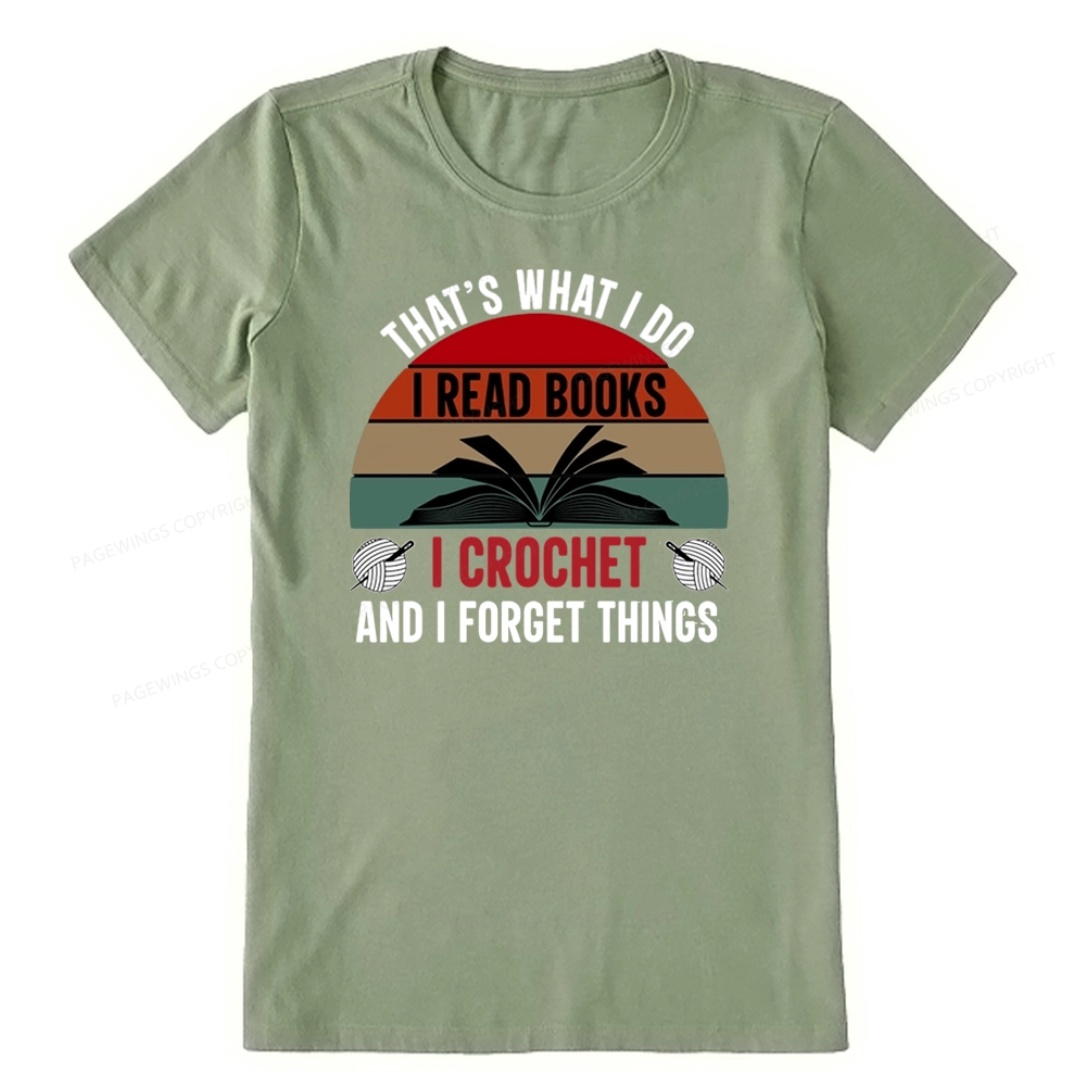 Pagewings Crochet And I Forget Things Unisex Classic T-shirt
