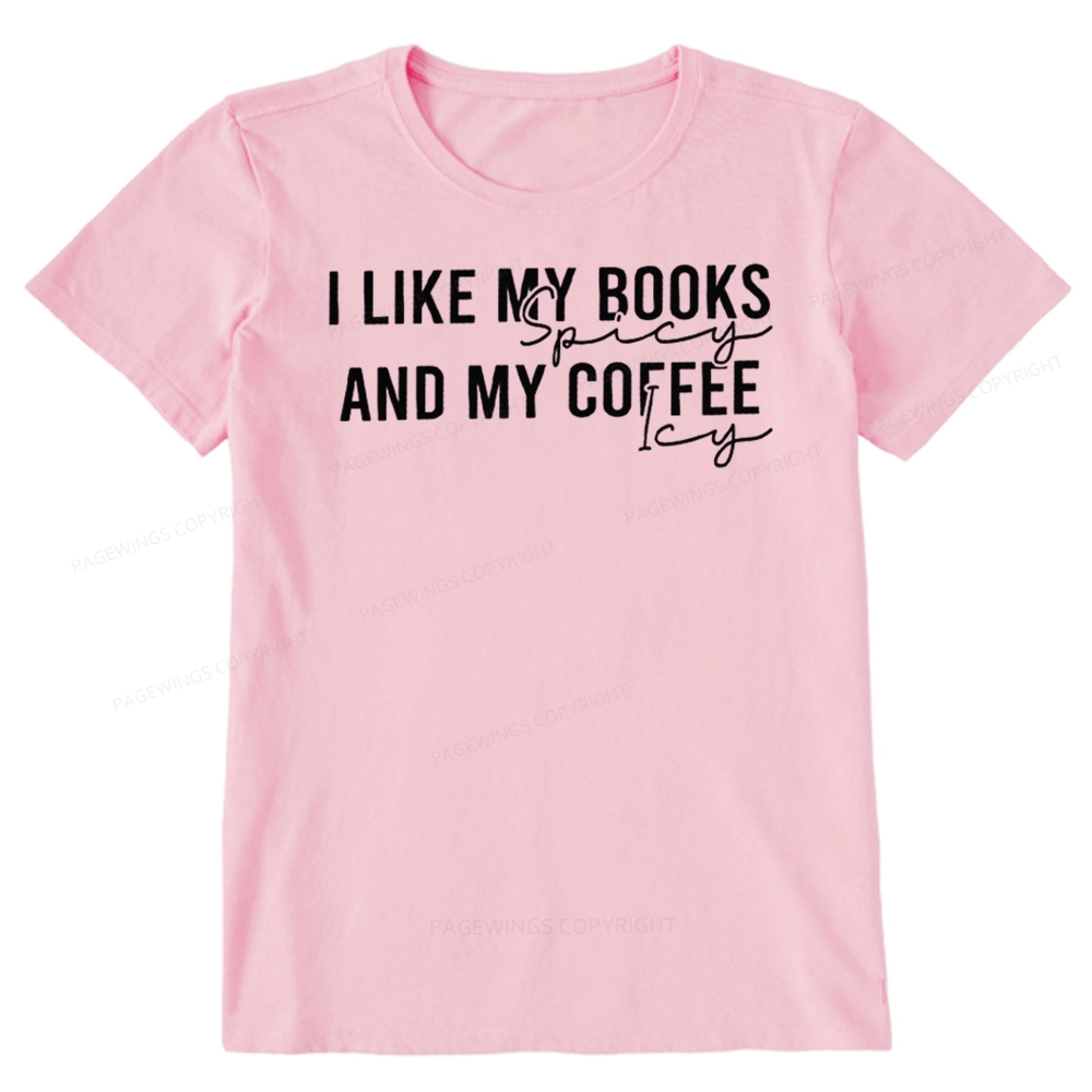 Pagewings I Like My Books And My Coffee Unisex Classic T-shirt