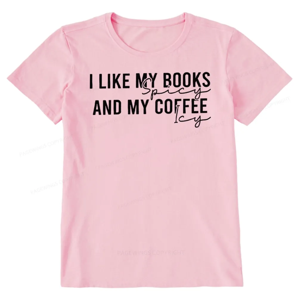 Pagewings I Like My Books And My Coffee Unisex Classic T-shirt
