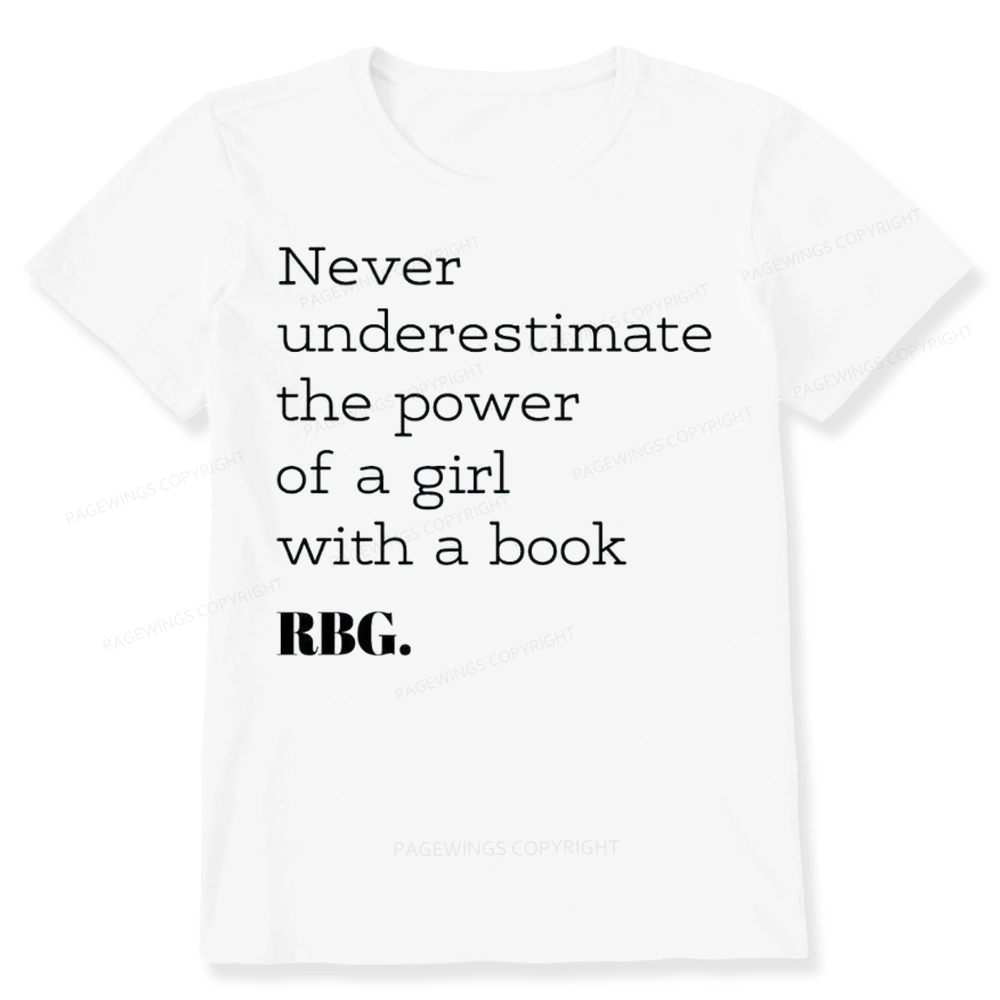 Pagewings Never Underestimate The Power Of a Girl With a Book Unisex Classic T-shirt