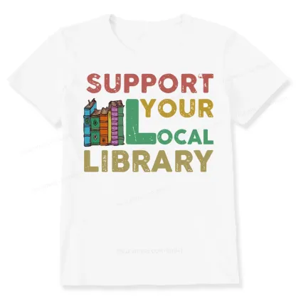 Pagewings Support Your Local Library Unisex Classic T-shirt