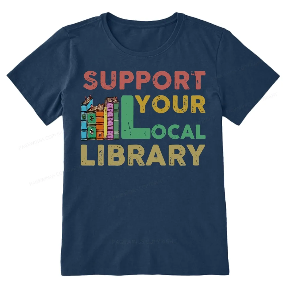 Pagewings Support Your Local Library Unisex Classic T-shirt