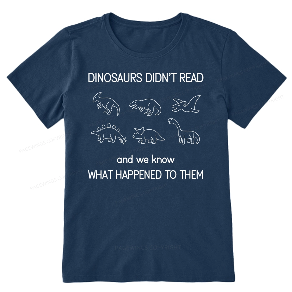 Pagewings Dinosaur Didn't Read Book Unisex Classic T-shirt