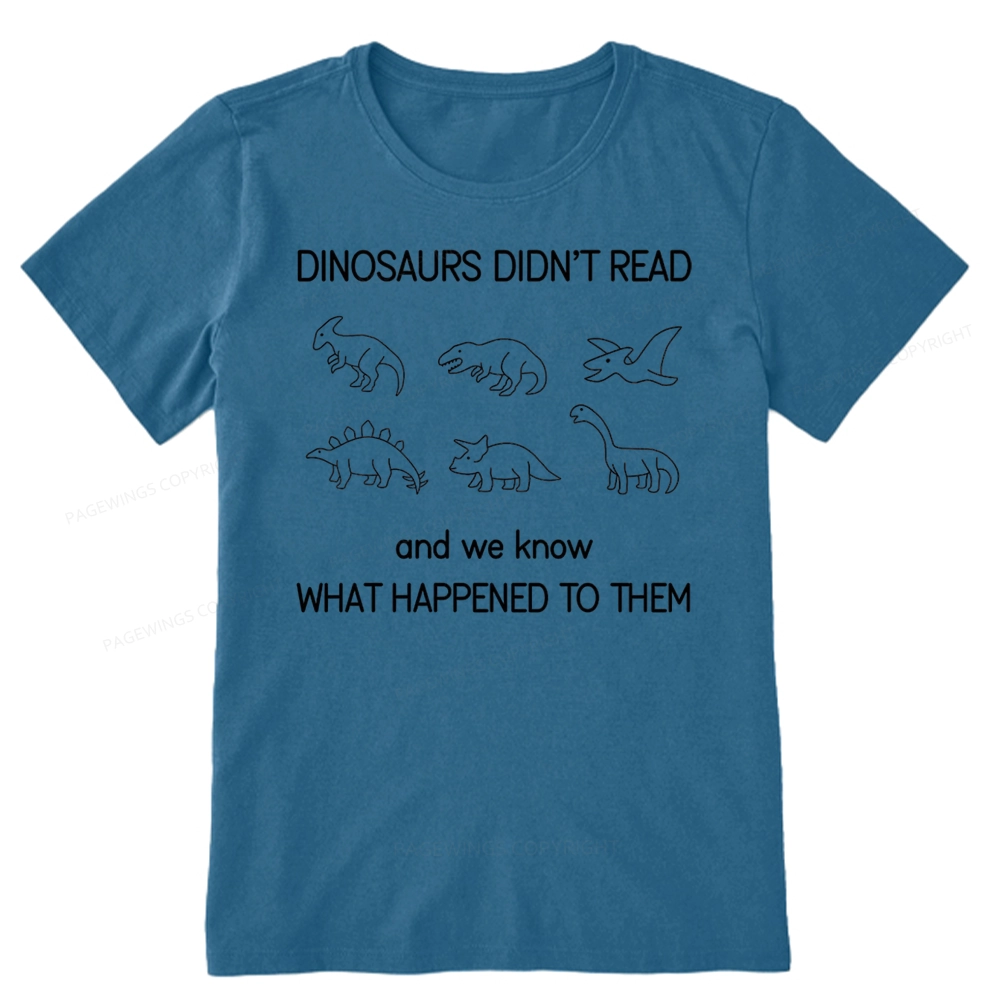 Pagewings Dinosaur Didn't Read Book Unisex Classic T-shirt