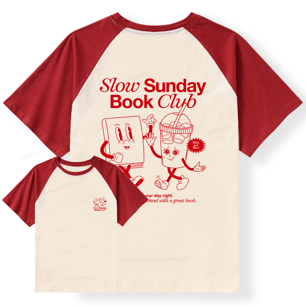 Pagewings Slow Sunday Book Club Raglan T-shirt