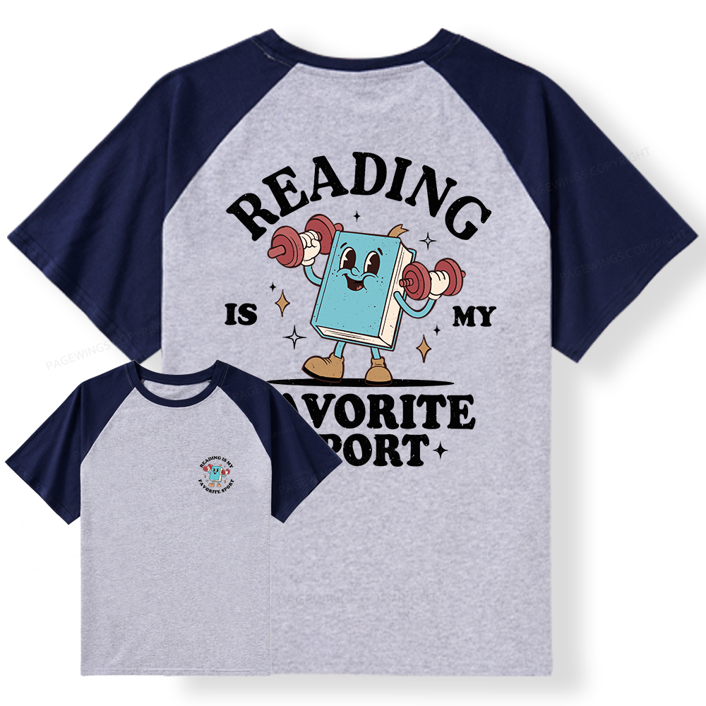 Pagewings Reading Is My Favorite Sport Raglan T-shirt