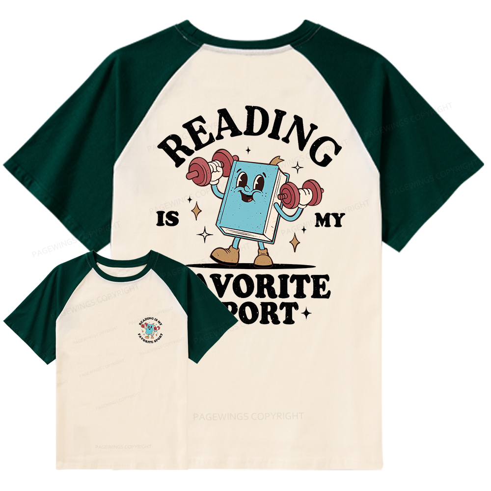 Pagewings Reading Is My Favorite Sport Raglan T-shirt