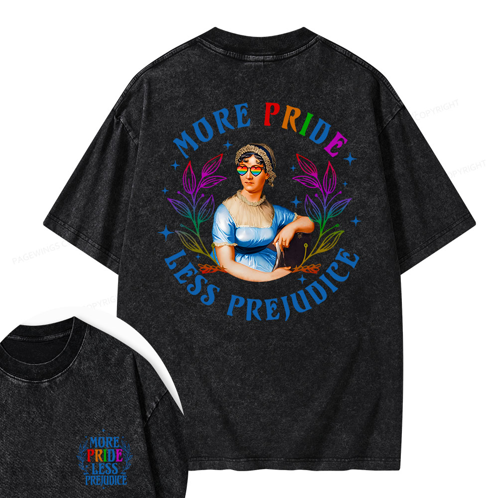 Pagewings More Pride Less Prejudice Equal Rights Unisex Washed T-shirt