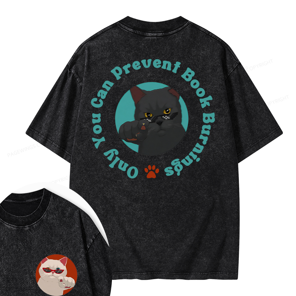 Pagewings Only You Can Prevent Book Burnings Unisex Washed T-shirt