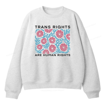 Pagewings Trans Rights Are Human Rights Unisex Fleece Sweatshirt Set 