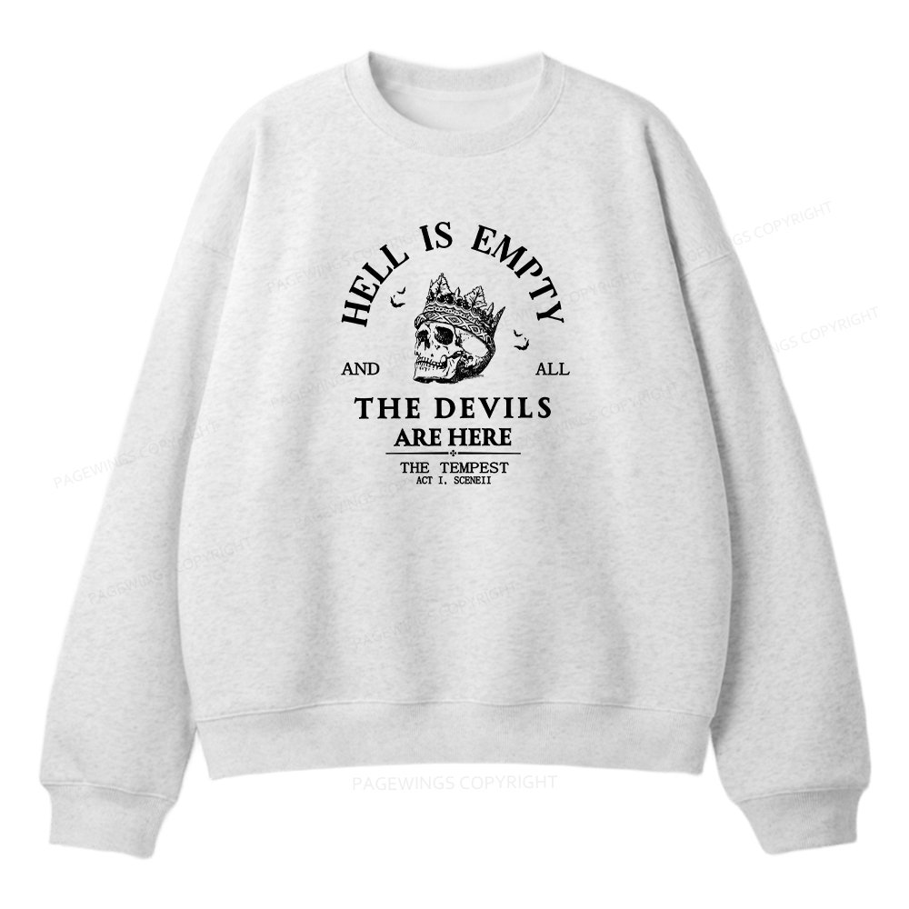 Pagewings Hell Is Empty And All The Devils Are Here Unisex Fleece Sweatshirt Set 