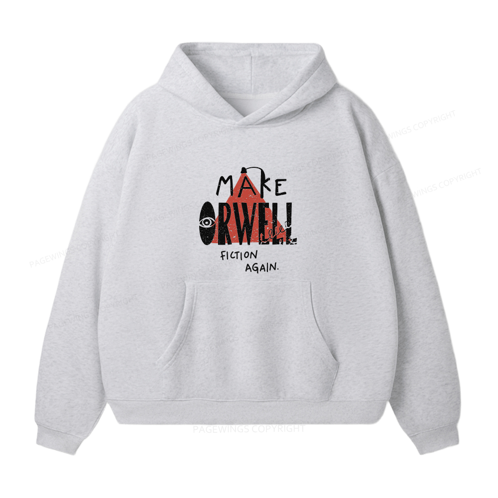 Pagewings Make Orwell Fiction Again Unisex Fleece Hoodie Set