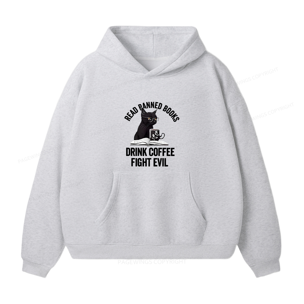 Pagewings Read Books Drink Coffee Fight Evil Unisex Fleece Hoodie Set