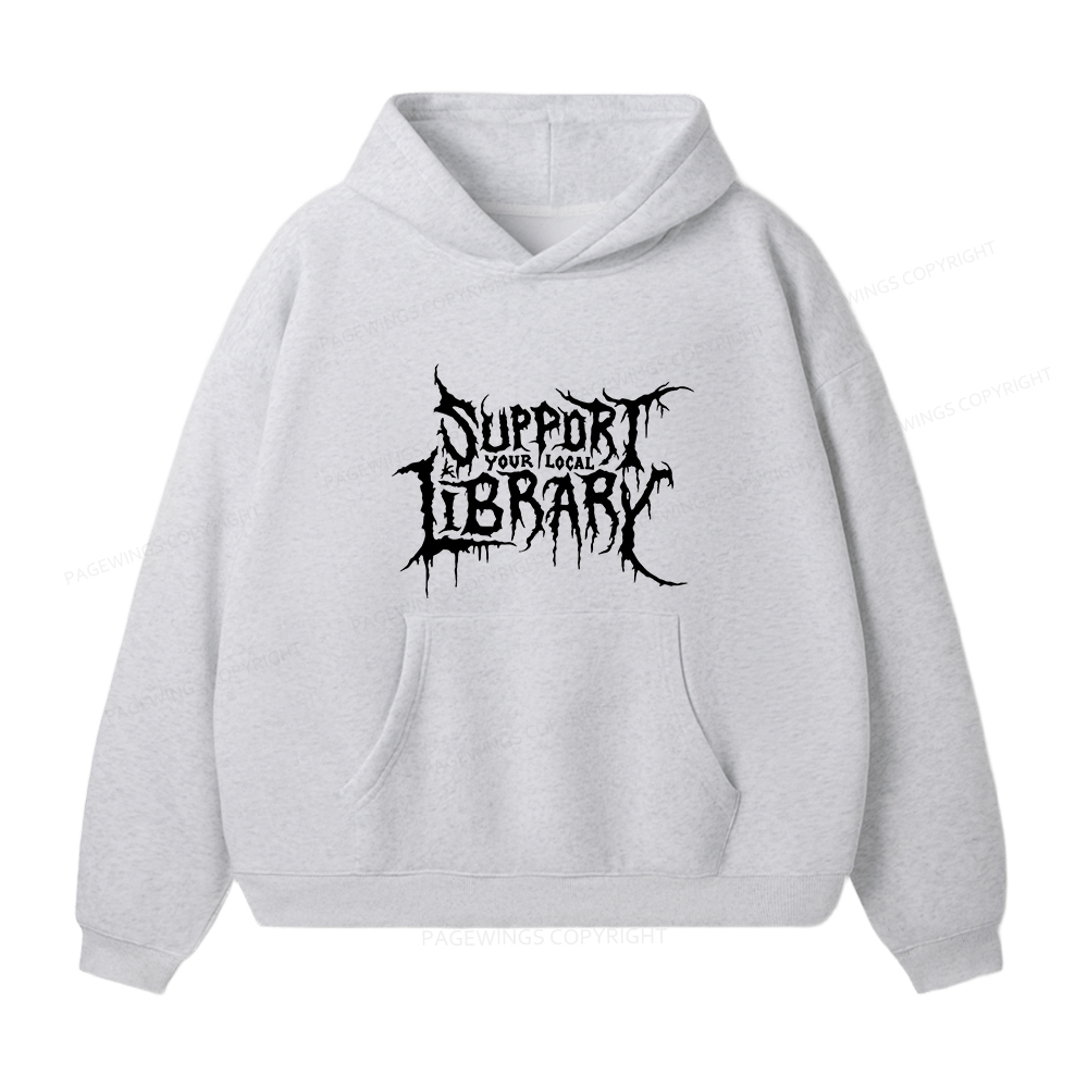 Pagewings Support Your Local Library Unisex Fleece Hoodie Set