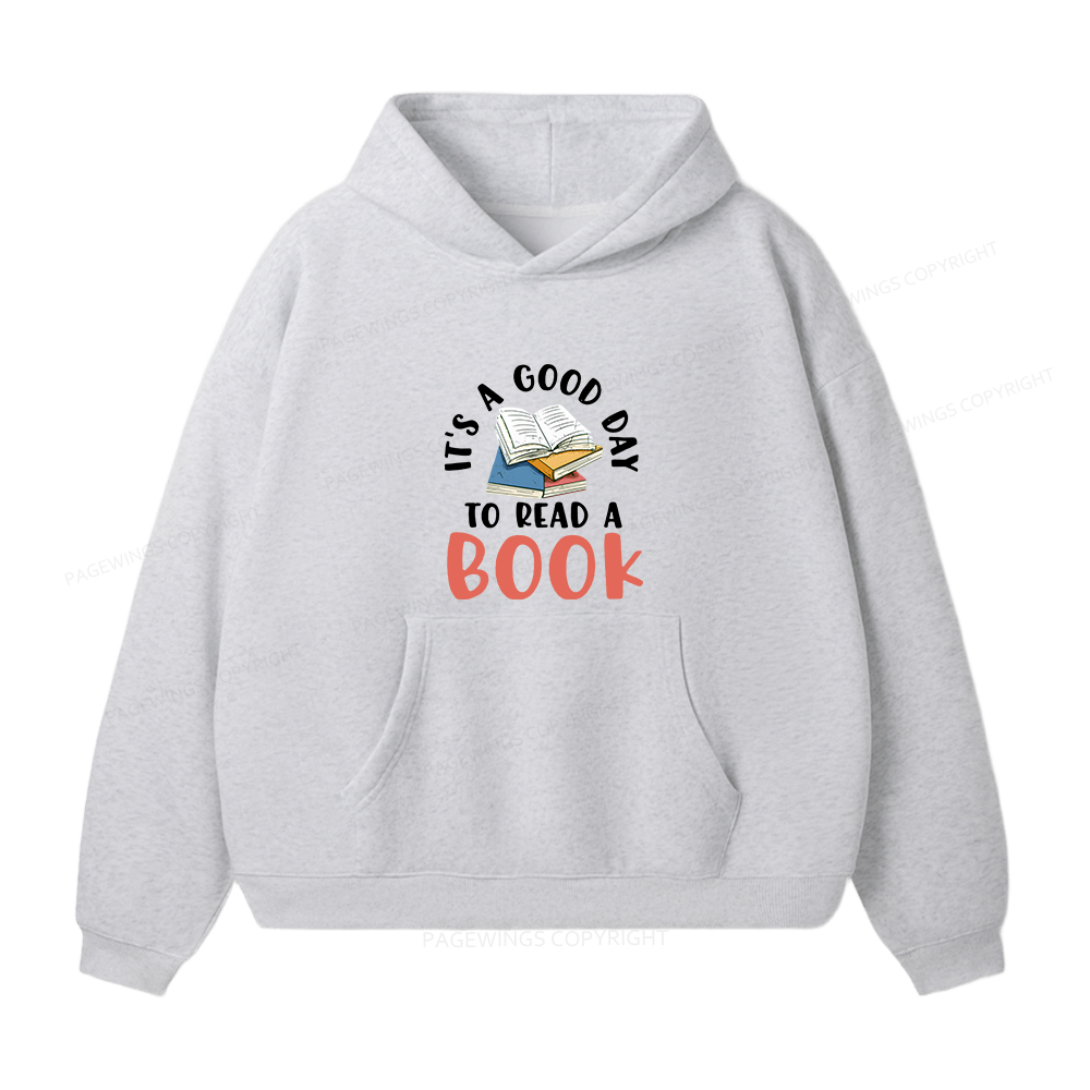 Pagewings It’s a Good Day to Read a Book Unisex Fleece Hoodie Set