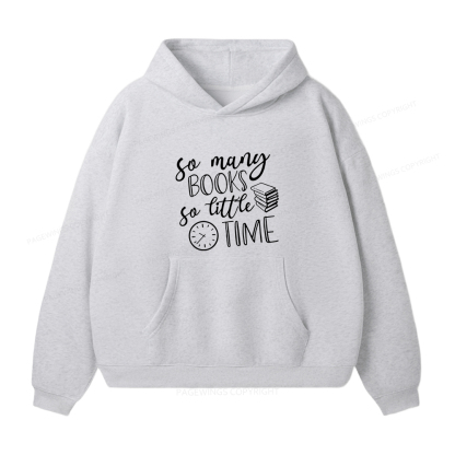 Pagewings So Many Books So Little Time Unisex Fleece Hoodie Set