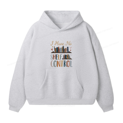 Pagewings I Have No Shelf Control Unisex Fleece Hoodie Set