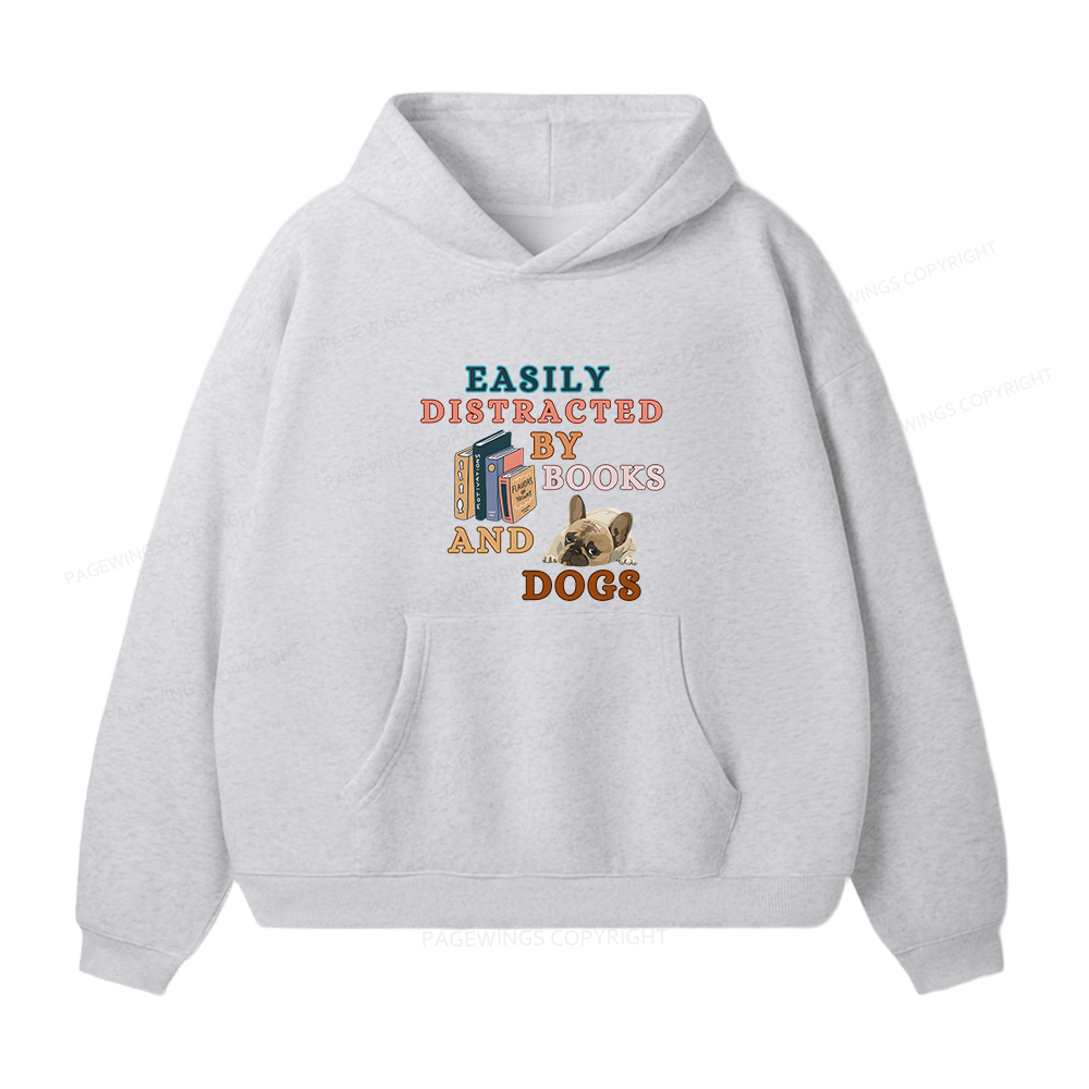 Pagewings Easily Distracted By Books And Dogs Unisex Fleece Hoodie Set