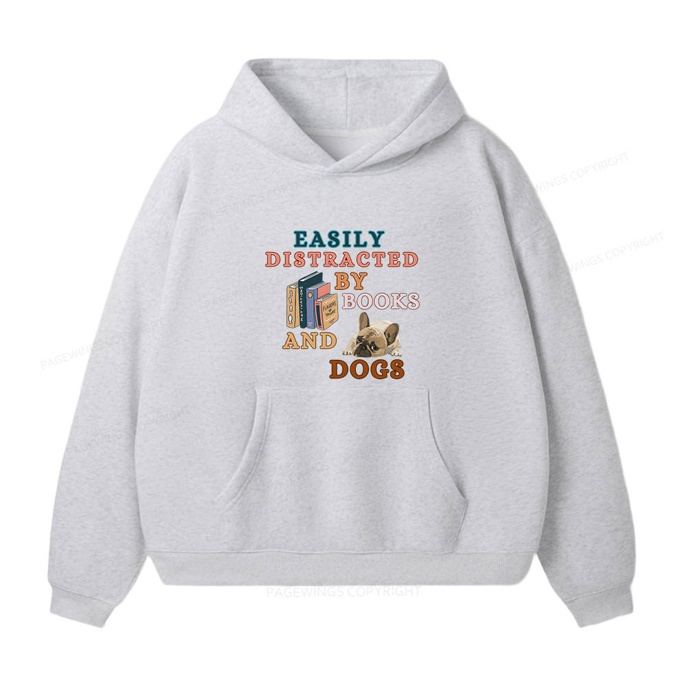 Pagewings Easily Distracted By Books And Dogs Unisex Fleece Hoodie Set