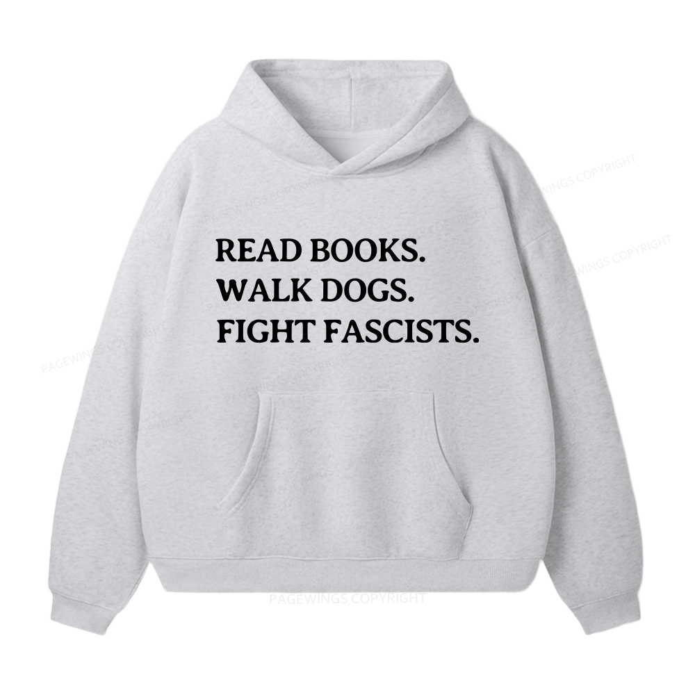 Pagewings Read Books Walk Dogs And Fight Unisex Fleece Hoodie Set