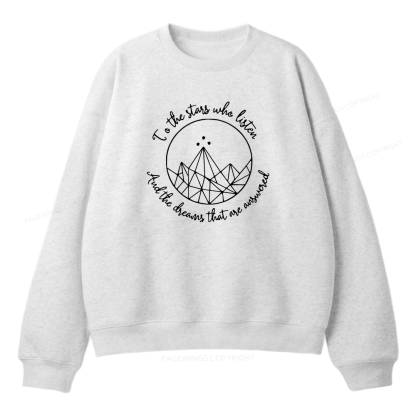Pagewings To The Stars Who Listen Unisex Fleece Sweatshirt Set 