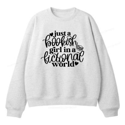 Pagewings Just A Bookish Girl In A Fictional World Unisex Fleece Sweatshirt Set 