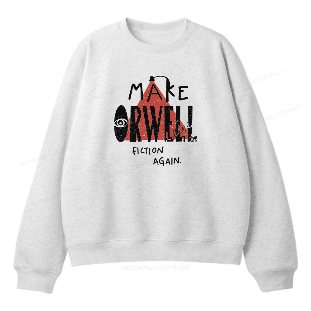 Pagewings Make Orwell Fiction Again Unisex Fleece Sweatshirt Set 