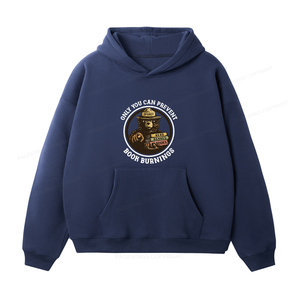 Pagewings Only You Can Prevent Book Burnings Unisex Fleece Hoodie Set