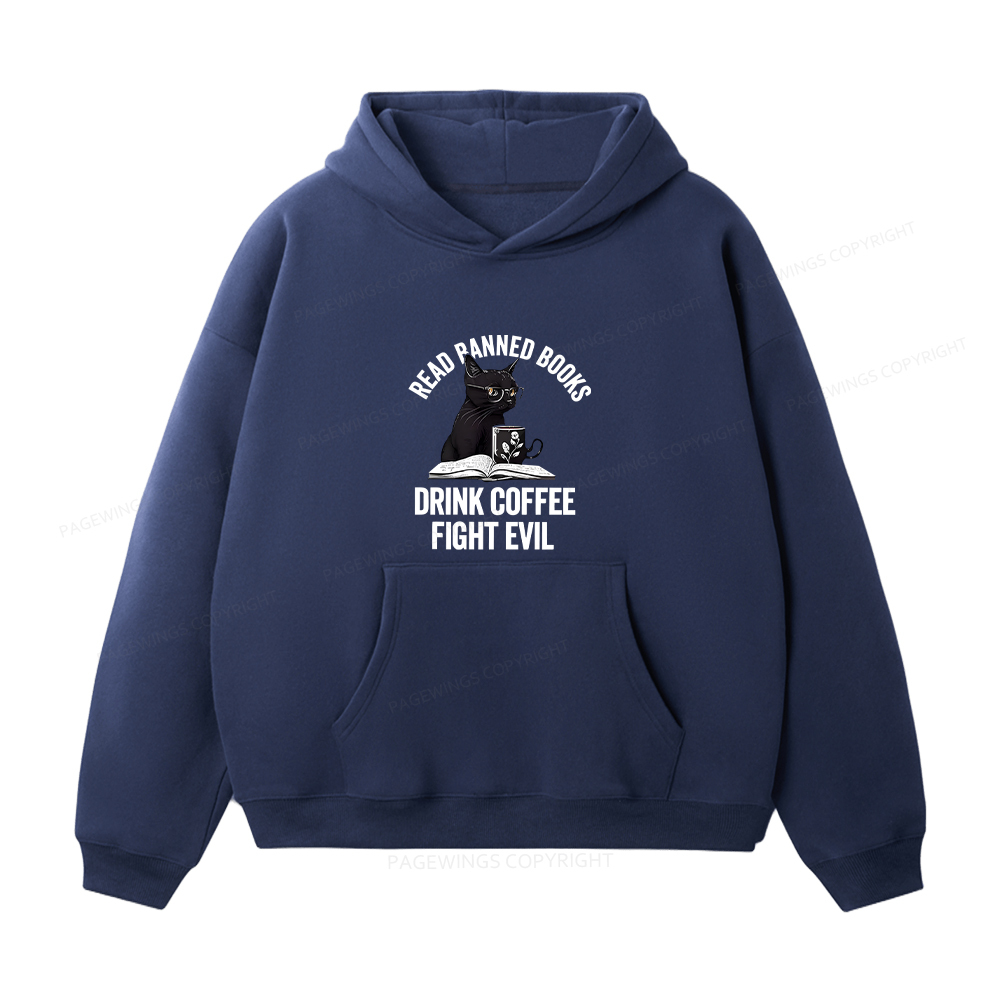Pagewings Read Books Drink Coffee Fight Evil Unisex Fleece Hoodie Set