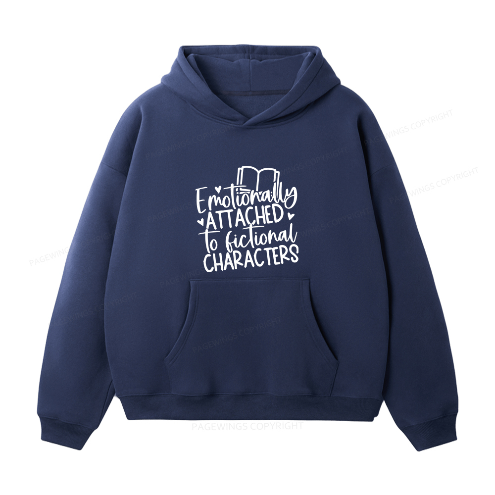 Pagewings Emotionally Attached To Fictional Characters Unisex Fleece Hoodie Set