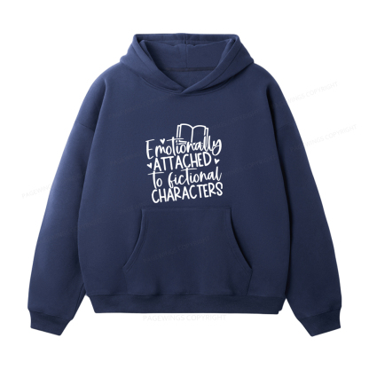 Pagewings Emotionally Attached To Fictional Characters Unisex Fleece Hoodie Set