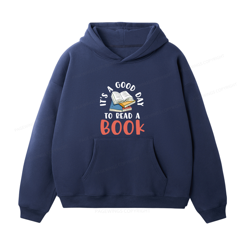 Pagewings It’s a Good Day to Read a Book Unisex Fleece Hoodie Set