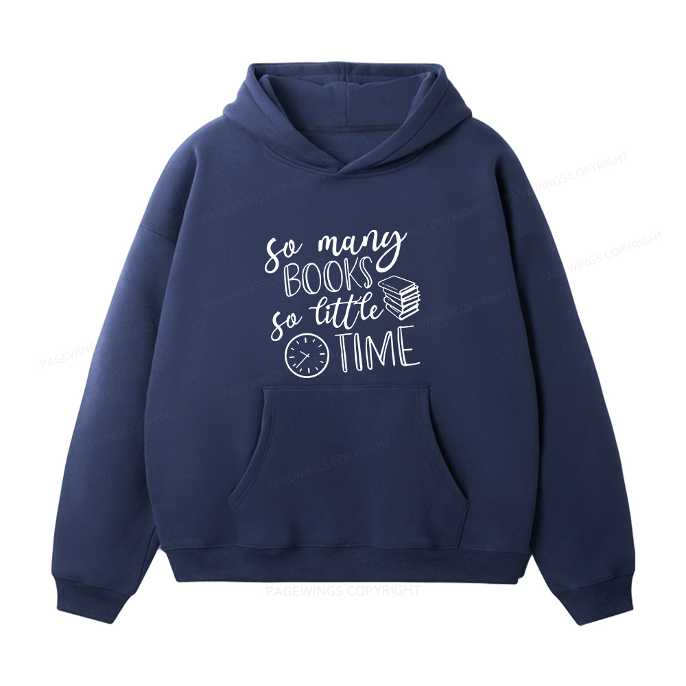 Pagewings So Many Books So Little Time Unisex Fleece Hoodie Set
