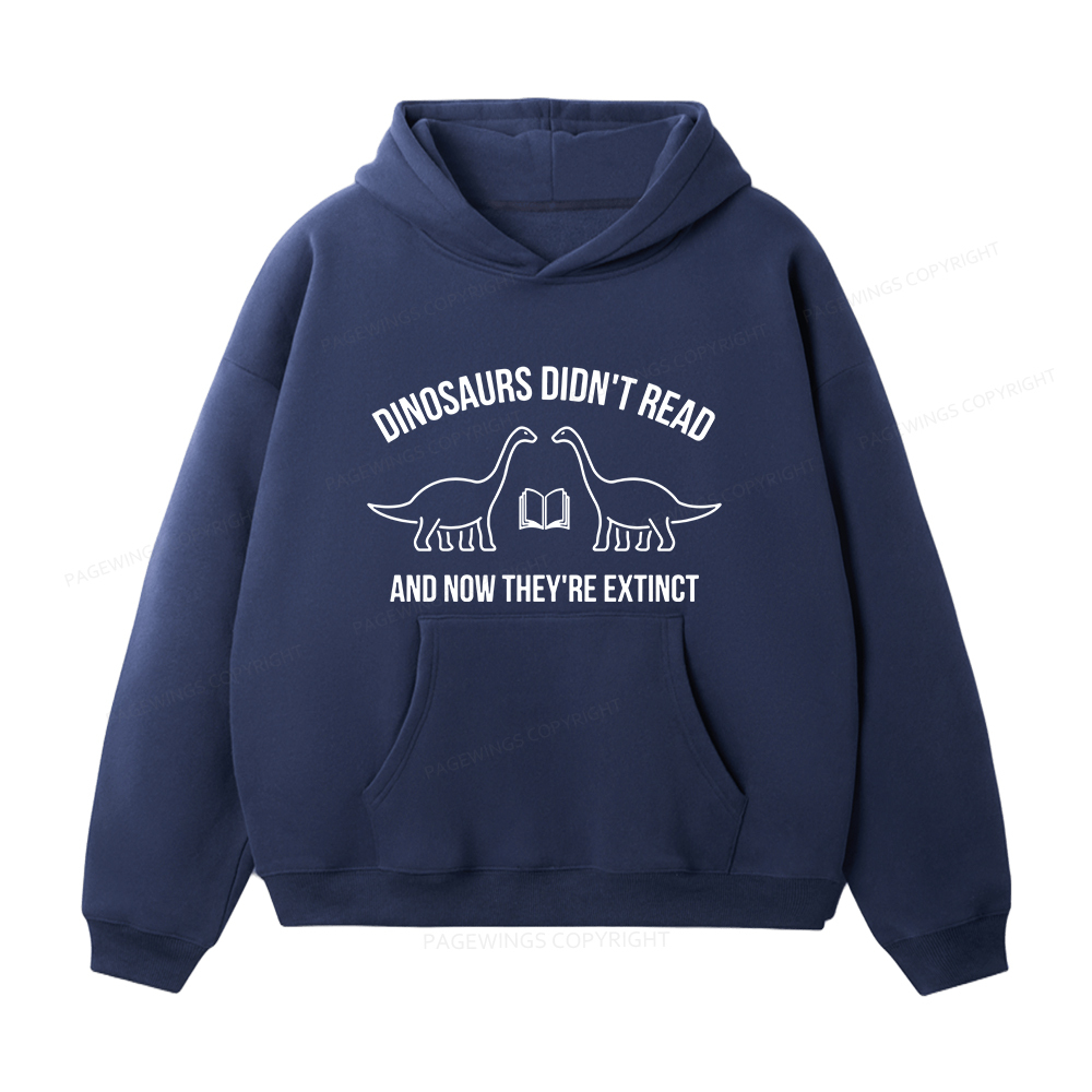 Pagewings Dinosaurs Didn't Read Unisex Fleece Hoodie Set