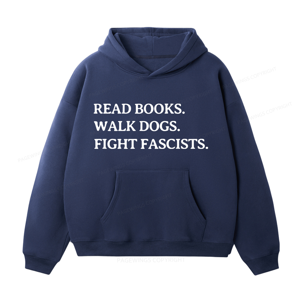 Pagewings Read Books Walk Dogs And Fight Unisex Fleece Hoodie Set