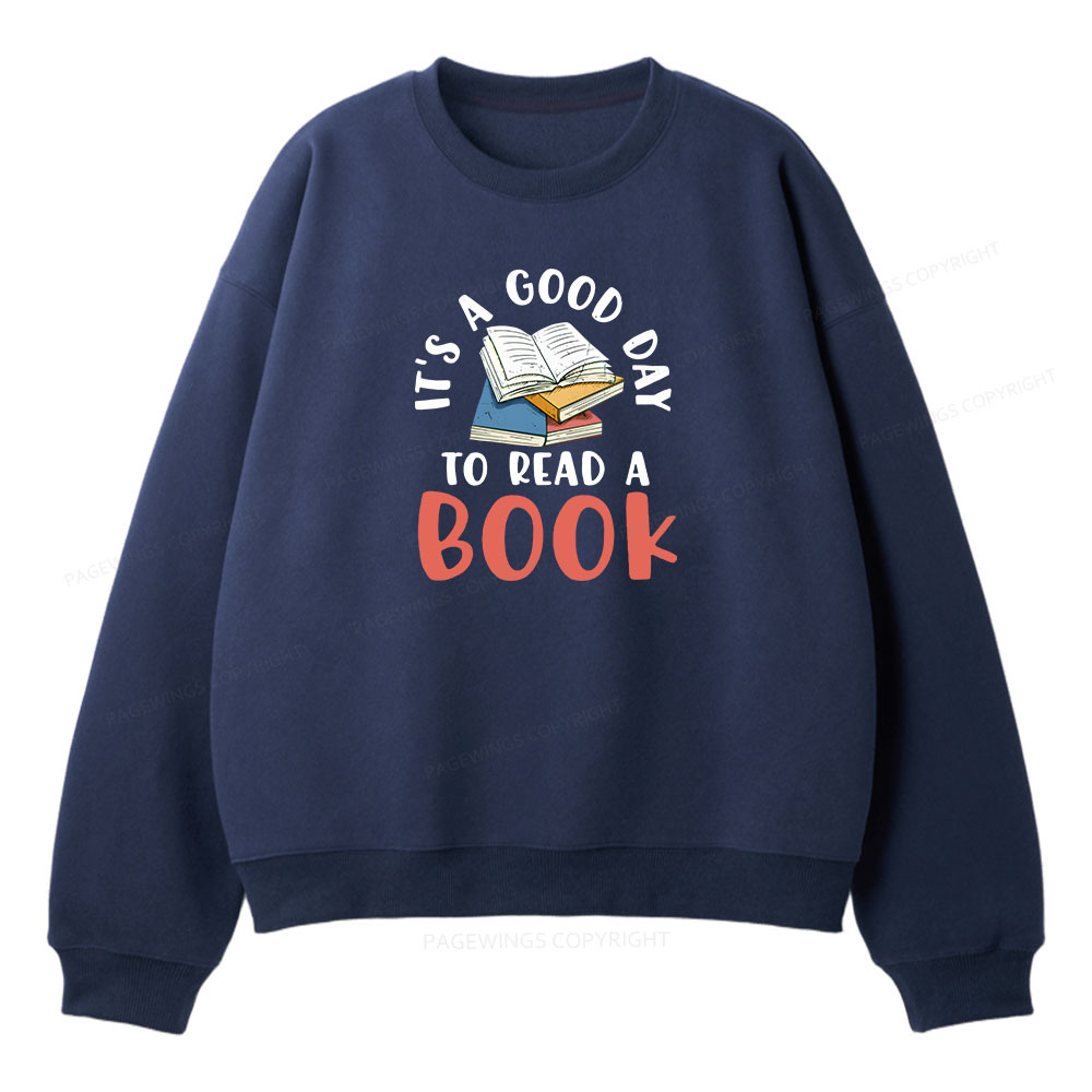 Pagewings It’s a Good Day to Read a Book Unisex Fleece Sweatshirt Set 
