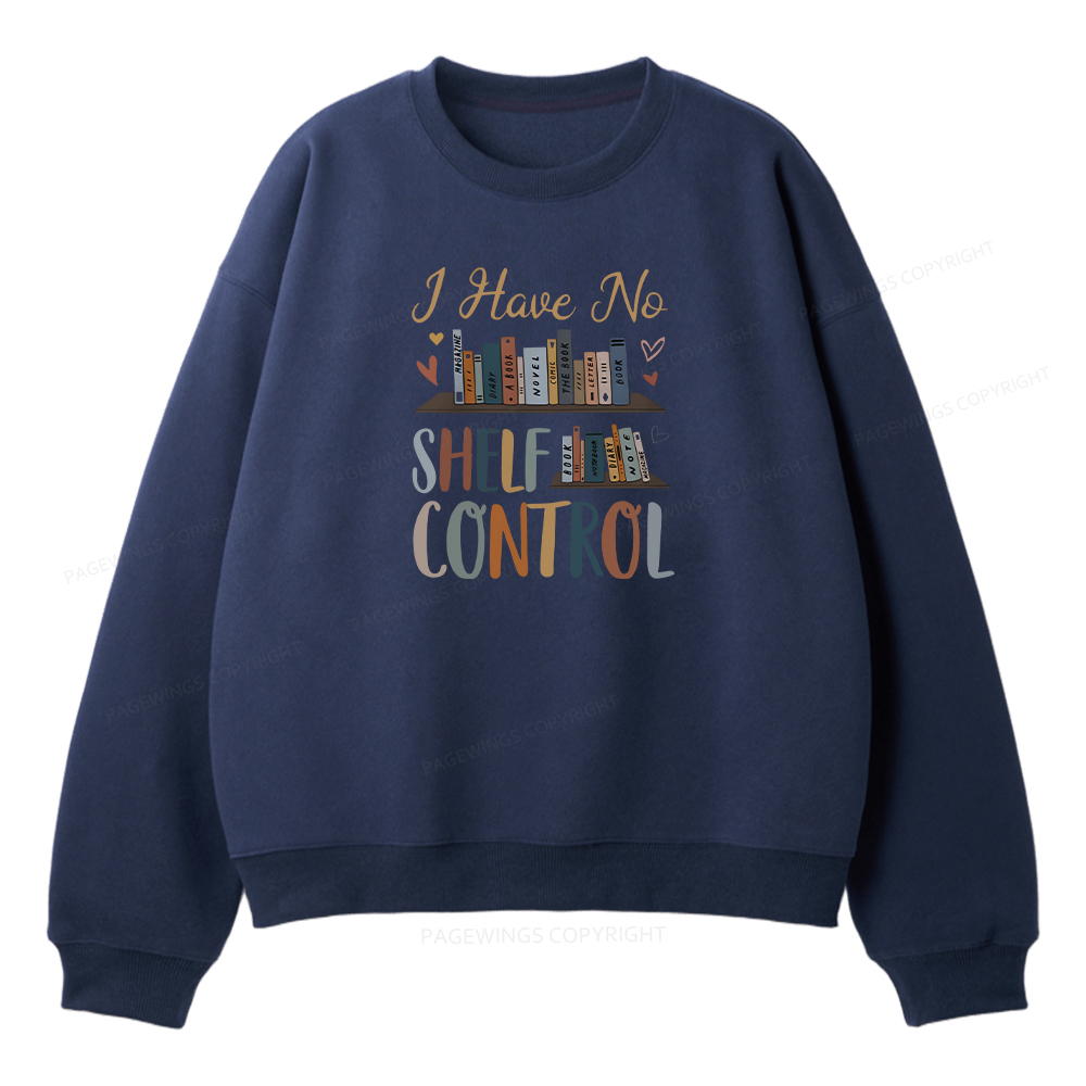 Pagewings I Have No Shelf Control Unisex Fleece Sweatshirt Set 